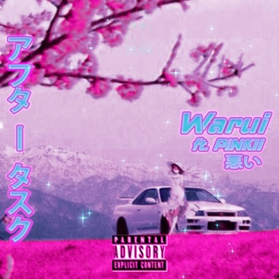 Warui (feat. PiNKII) - Single