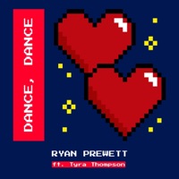 Dance, Dance (feat. Tyra Thompson) - Single - Ryan Prewett