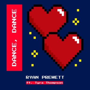 Dance, Dance (feat. Tyra Thompson) - Single