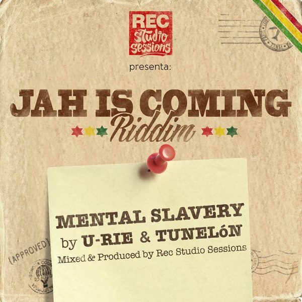 Mental Slavery (Jah is coming riddim) - Single