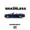 Brainless - Yung Zaay lyrics