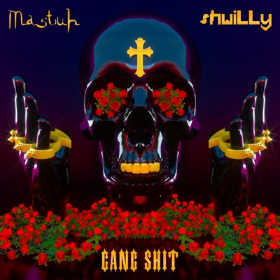 Gang Shit - Single