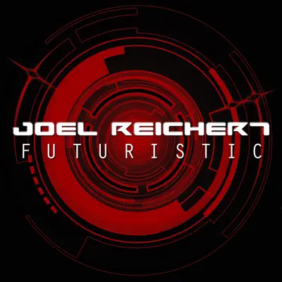 Listen to Futuristic - Single by Joel Reichert