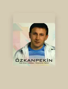 Listen to Özkan Pekin, watch music videos, read bio, see tour dates & more!