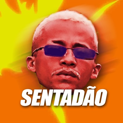 Sentadão - Single