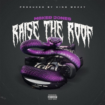 Raise the Roof - Single