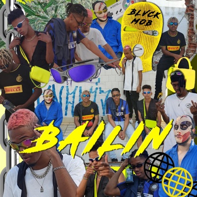 Bailin (feat. Saucero, Mica, Taigor & TeLima) - Single