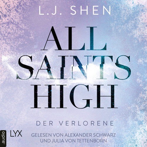 Der Verlorene - All Saints High, Band 3 (Ungekürzt) cover