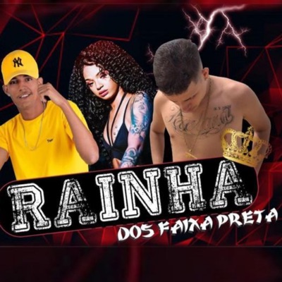 Rainha dos Faixa Preta (feat. MC Moana) - Single