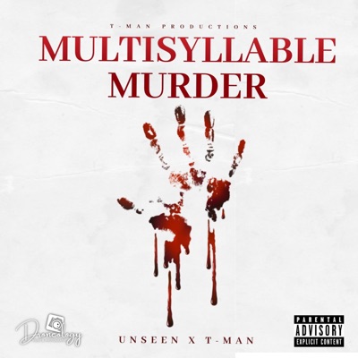 Multisyllable Murder (feat. T-Man) - Single