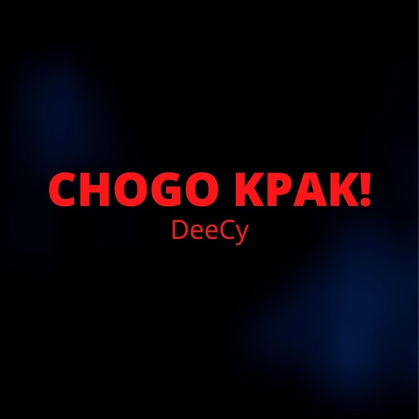 Chogo Kpak!