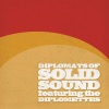 The Diplomats of Solid Sound