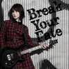 Break Your Fate - Shiena Nishizawa
