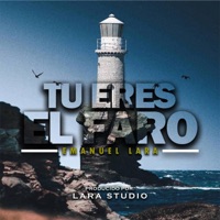 Tu eres el faro - Single - Emanuel Lara