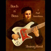 Bach 'n Bass - Sharay Reed