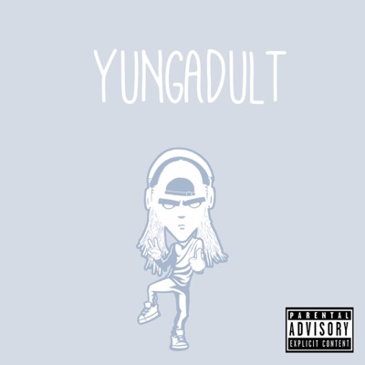 Yungadult - Single