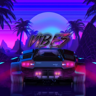 Vibes - Single