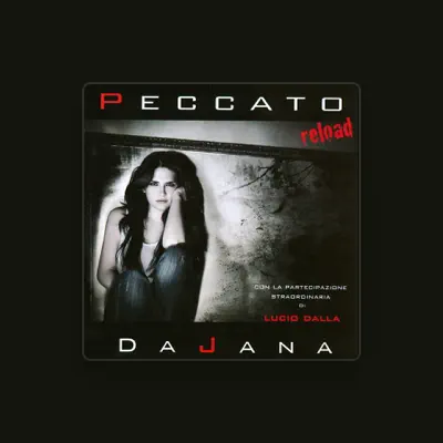 Listen to Dajana, watch music videos, read bio, see tour dates & more!