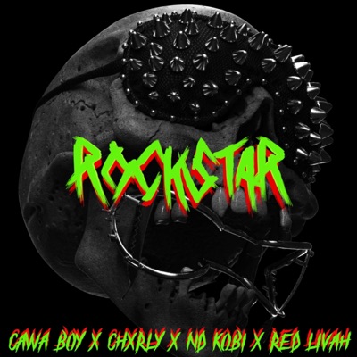Rockstar (feat. Chxrly, ND Kobi' & RedLivah) - Single