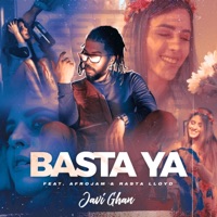 Basta ya (feat. Afrojam & Rasta Lloyd) - Single - JaviGhan