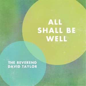 All Shall Be Well