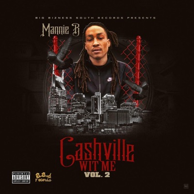 Cashville Wit Me Volume 2
