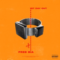 FREE BIA (1ST DAY OUT) - Single - BIA
