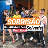 Sorrisão (feat. Maori) - Single - Solveris, SEST & Bárbara Leão