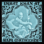 Imrat Khan at the Playhouse Recorded. Live 19th June 1972