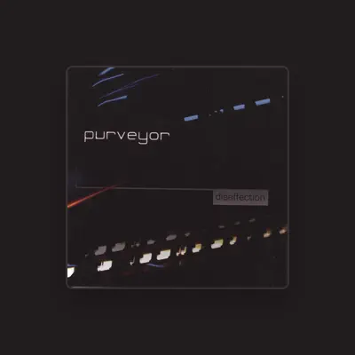 Listen to Purveyor, watch music videos, read bio, see tour dates & more!