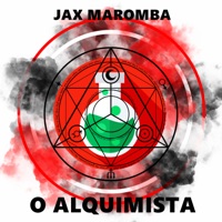 O Alquimista - Single - JAX MAROMBA