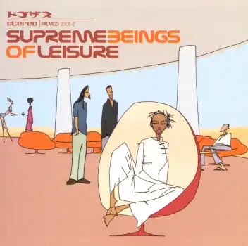 Strangelove Addiction — Supreme Beings of Leisure