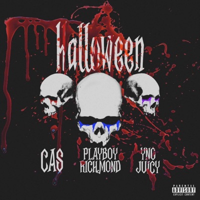 Halloween (feat. Playboy Richmond & Cas) - Single