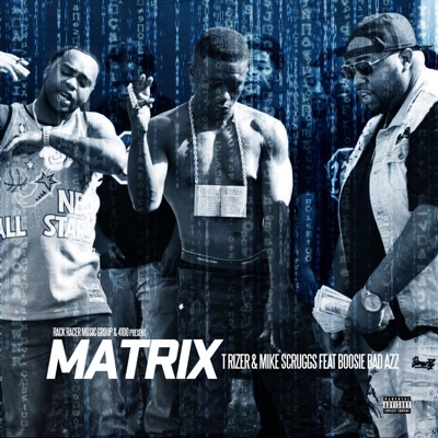 Matrix (feat. Mike Scruggs) - Single