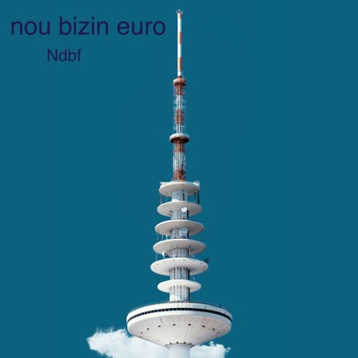 Nou bizin euro - Single
