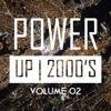 Power up 2000's, Vol. 2, 2005