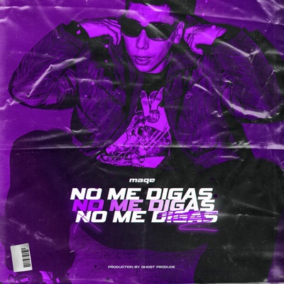 No me digas - Single