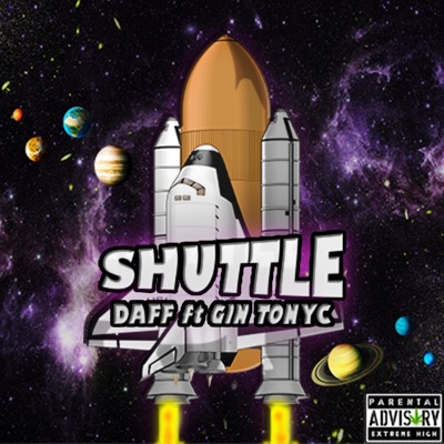 Shuttle (feat. Gin Tonyc) - Single