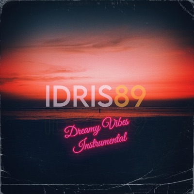 Dreamy Vibes (Instrumental) - Single