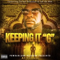 Keeping It G (feat. Chilee Powdah & Jak Da Mak) - Single - A1 Yolaman