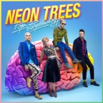 Neon Trees - Teenager In Love