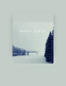 Moon Jérinを聴いたり、ミュージックビデオを鑑賞したり、経歴やツアー日程などを確認したりしましょう！