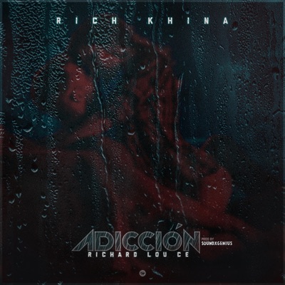 Adiccion (feat. Soundxgenius) - Single