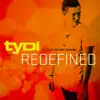 tyDi - Redefined (Club Mix) [feat. Melanie Fontana & Novaspace]