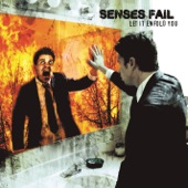 Senses Fail - Rum Is for Drinking, Not for Burning