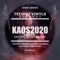 Kaos2020 (Angy Kore Remix) - David Temessi & Marco Ginelli lyrics
