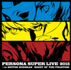 PERSONA SUPER LIVE 2015 〜in 日本武道館 -NIGHT OF THE PHANTOM- - Various Artists