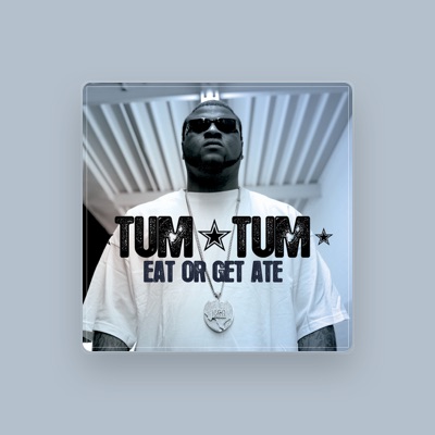 Listen to Tum Tum, watch music videos, read bio, see tour dates & more!