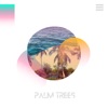 Palm Trees