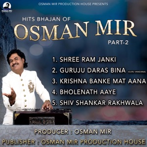Hits Bhajan of Osman Mir PT-2